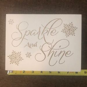 6X8 Wood Plaque “Sparkle and Shine”